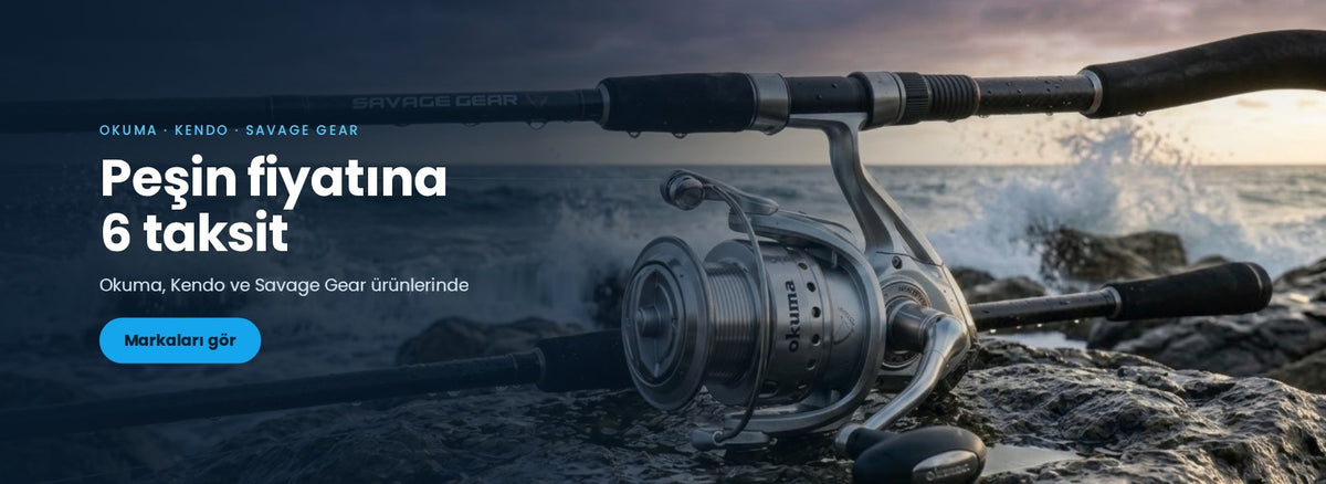 Okuma, Kendo ve Savage Gear urunlerinde pesin fiyatina 6 taksit