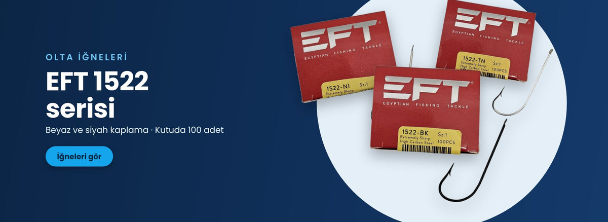 EFT 1522 serisi olta iğneleri - Navitek